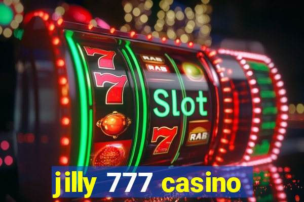 jilly 777 casino